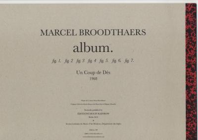 Broodthaers Marcel, album. Un Coup De Dés (Berlin: Éditions Moon Rainbow GmbH, 2012).