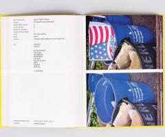 Michalis Pichler, stars & stripes / new york garbage flag profile (Frankfurt: Revolver, Contemporary Art Publishing, Athens: Agra Publishing, 2005).