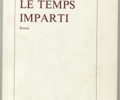 Kolly Nicolas, LE TEMPS IMPARTI (Lausanne:  Éditions l’Aire, 1986).