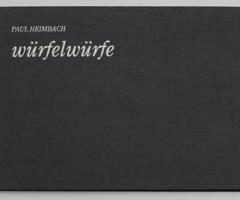 Heimbach Paul, Würfelwürfe (, 1995).