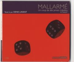 Lavant Denis , MALLARMÉ. Un coup de dés jamais n'abolira le hasard (Paris: ÉDITIONS THÉLÈME, 2003).