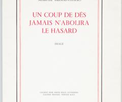 Broodthaers Marcel, UN COUP DE DÉS JAMAIS N’ABOLIRA LE HASARD. IMAGE  (Antwerp: Wide white Space, Cologne: Galerie Michael Werner, 1969).