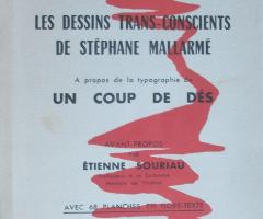 Fraenkel Ernest, LES DESSINS TRANS-CONSCIENTS DE STÉPHANE MALLARMÉ. À propos de la typographie de UN COUP DE DÉS. (Paris: Librairie Nizet, 1960).