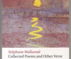 Mallarmé Stéphane, Collected Poems and Other Verse (: OXFORD University Press, 2008).