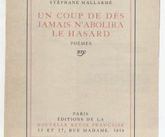 Mallarmé Stéphane, Un coup de dés jamais n'abolira le hasard. POÈME (Paris: ÉDITIONS DE LA NOUVELLE REVUE CRITIQUE, 1914).